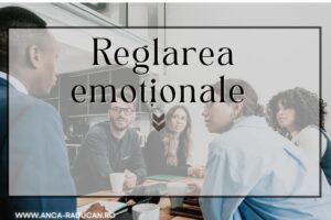 curs de reglare emotionala